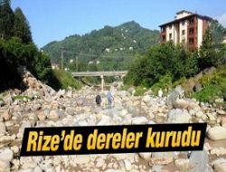 Rize'de dereler kurudu