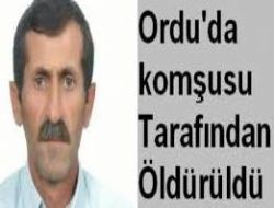 Ordu'da cinayet: 1 �l�
