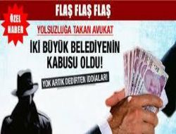 Bu avukat iki belediyenin kabusu oldu!