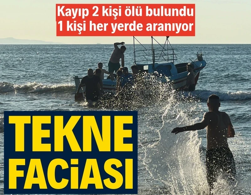 Samsun'da tekne facias�: 2 ki�i �ld�, 1 ki�i kay�p